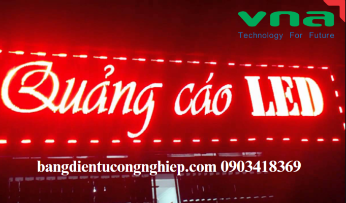 Vnatech là đơn vị Cung cấp bảng điện tử Led tại Nghệ An