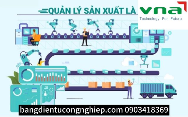 Cung cấp hệ thống quản lý sản xuất tại Vĩnh Phúc